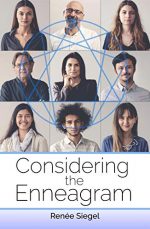 Considering the Enneagram Considering the Enneagram